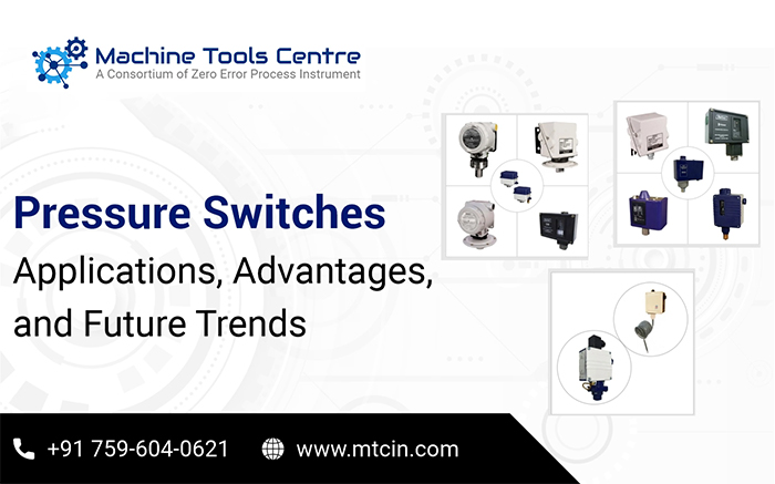 Pressure Switches: Applications, Advantages, and Future Trends