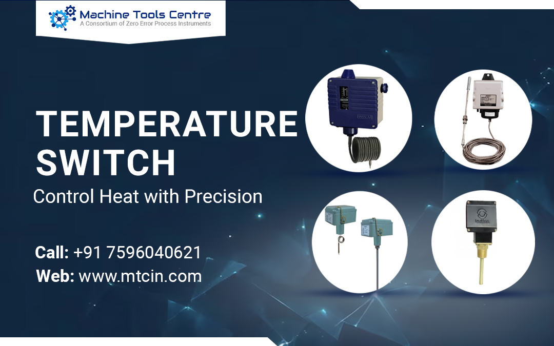 Temperature Switch: Control Heat with Precision