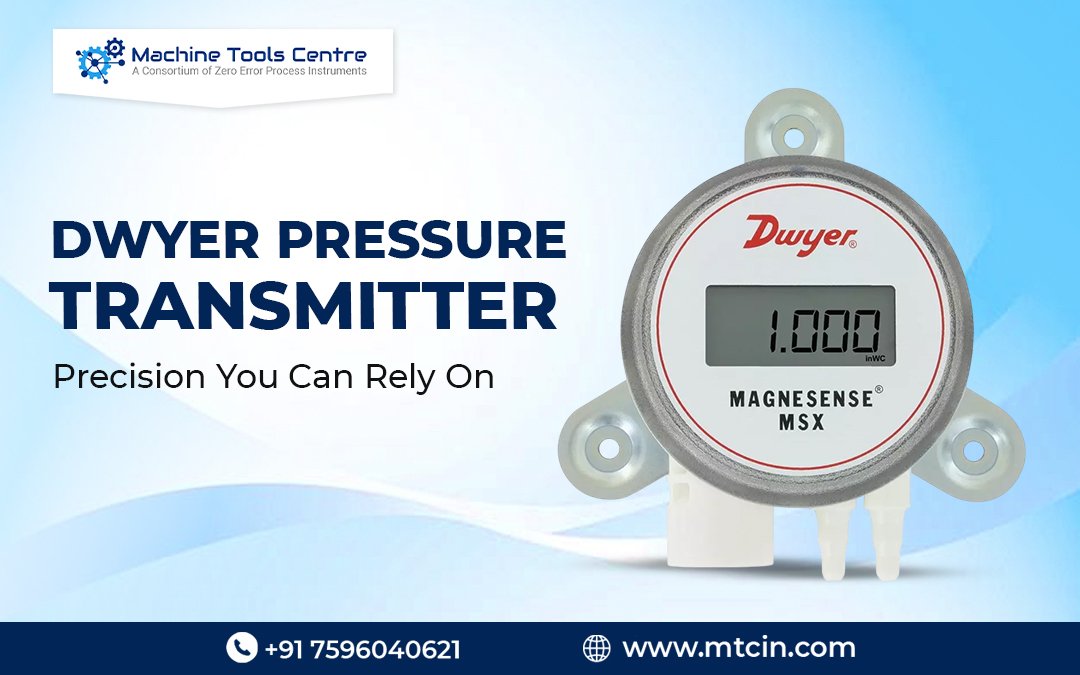 Dwyer Pressure Transmitter: Precision You Can Rely On