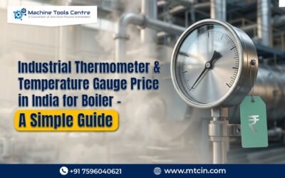 Industrial Thermometer & Temperature Gauge Price in India for Boiler – A Simple Guide